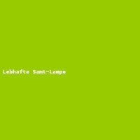 Lebhafte Samt-Lampe