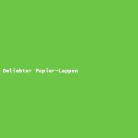 Beliebter Papier-Lappen