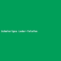 Schmieriges Leder-Telefon